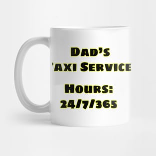 Dad's Taxi Mug